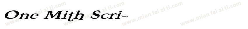One Mith Scri字体转换